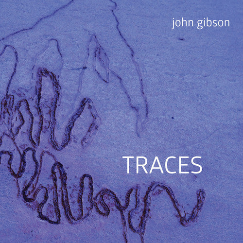 John Gibson - John Gibson: Traces Music CD