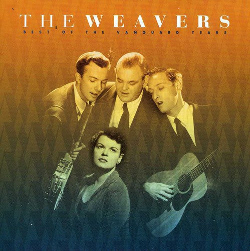 Weavers - Best of Vanguard Years [CD]