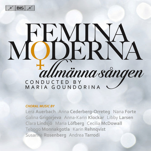 Auerbach / Cederberg-Orreteg / Forte / Grigorjeva - Femina Moderna Music CD