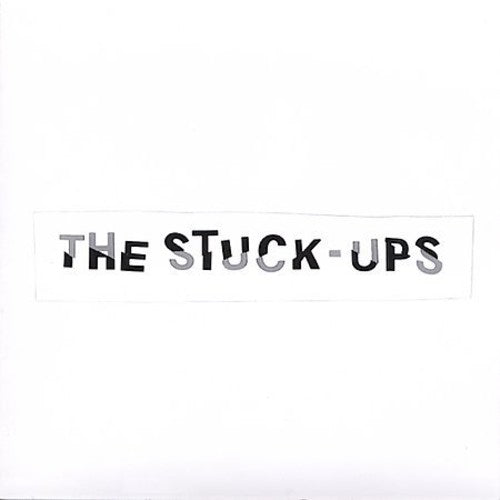 Stuck-Ups - The Stuck Ups [CD]