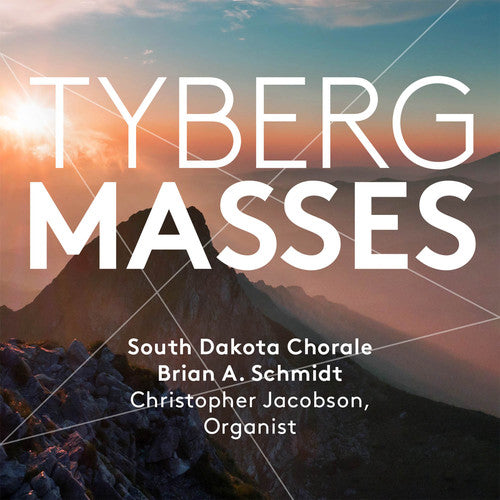 Tyberg / South Dakota Chorale / Jacobson / Schmidt - Marcel Tyberg: Masses [CD]
