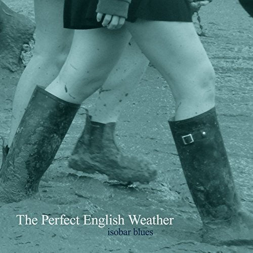Perfect English Weather - Isobar Blues [CD]