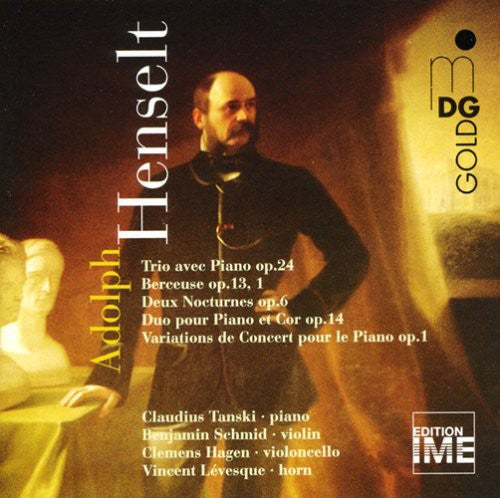 A. Henselt - Chamber Music: Trio Avec Piano / Berceuse Music CD