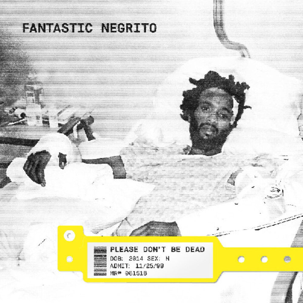 Fantastic Negrito - Please Don't Be Dead [Indie Exclusive] [New Vinyl]