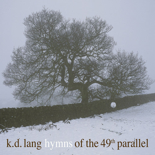k.d. lang - Hymns Of The 49th Parallel [Vinyl] [New Vinyl]