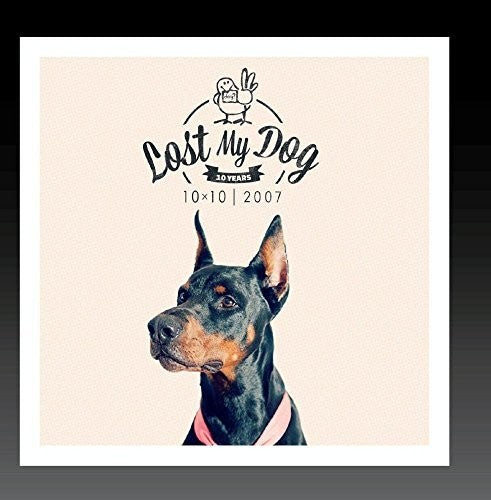 Lost My Dog 10x10 2007 / Var - Lost My Dog 10 x 10 - 2007 Music CD