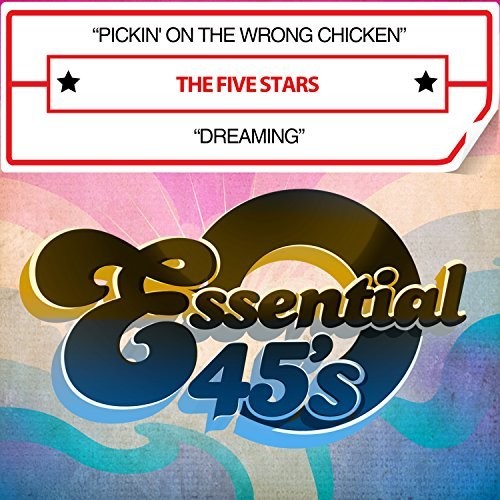 The Five Stars - Pickin' On The Wrong Chicken / Dreaming Music CD