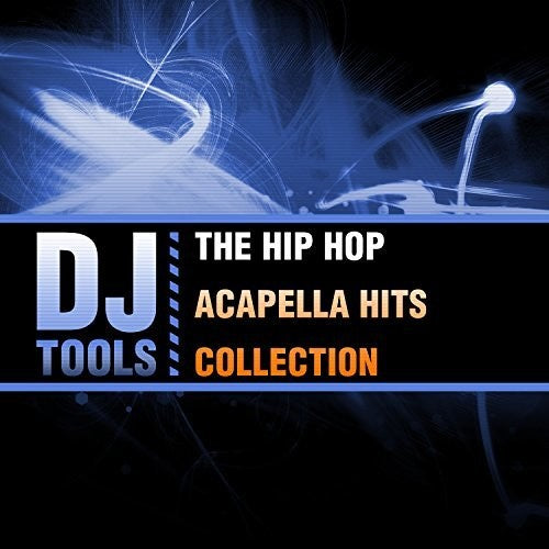 Dj Tools - Hip Hop Acapella Hits Collection [CD]