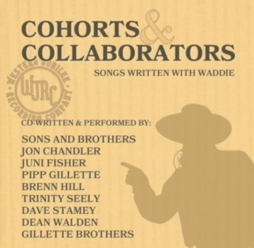 Waddie Mitchell - Cohorts & Collaborators (songs Written With Waddie [CD]