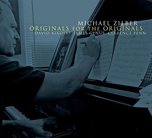 Michael Zilber - Originals For The Originals Music CD