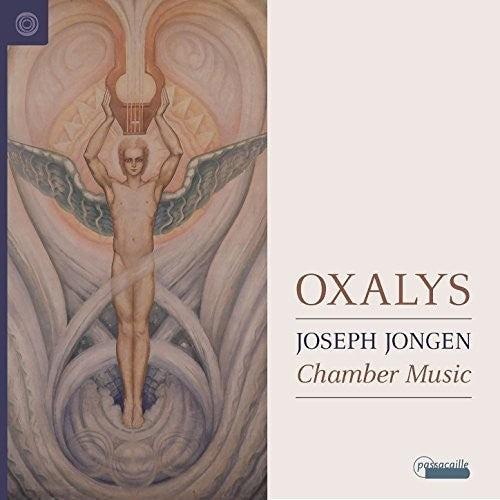 Oxalys - Joseph Jongen: Chamber Music Music CD