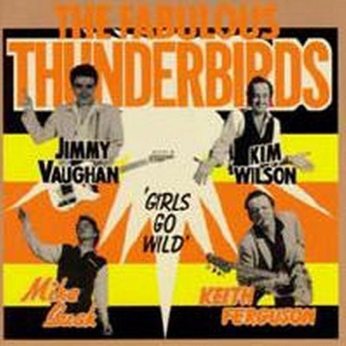 The Fabulous Thunderbirds - Girls Go Wild [CD] [New CD]