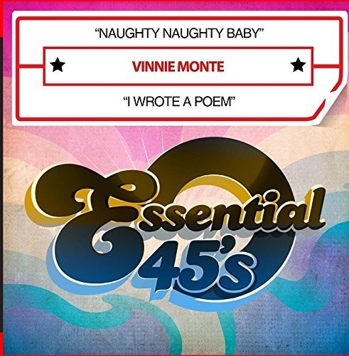 Vinnie Monte - Naughty Naughty Baby / I Wrote A Poem (digital 45) [CD]