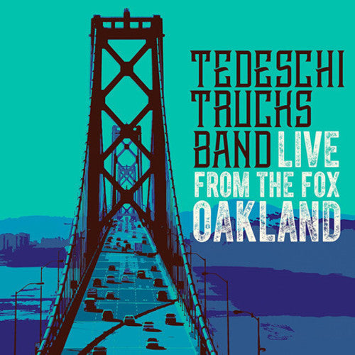 Tedeschi Trucks Band - Live From The Fox Oakland [3 LP] [New Vinyl]
