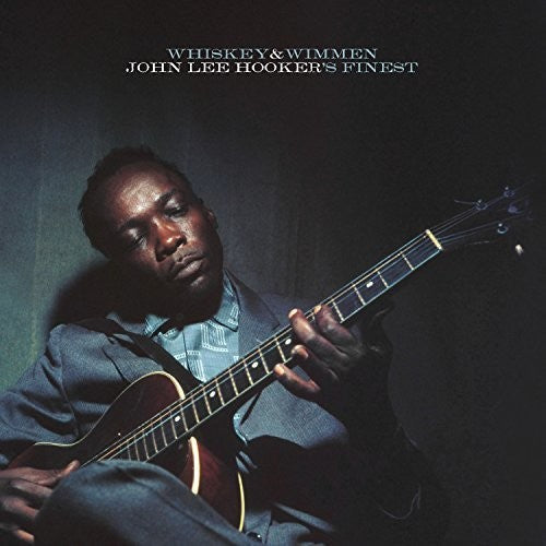 John Lee Hooker - Whiskey & Wimmen: John Lee Hooker's Finest [LP] [New Vinyl]