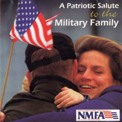 Patriotic Salute To The Milita - Patriotic Salute: Military Family [CD]