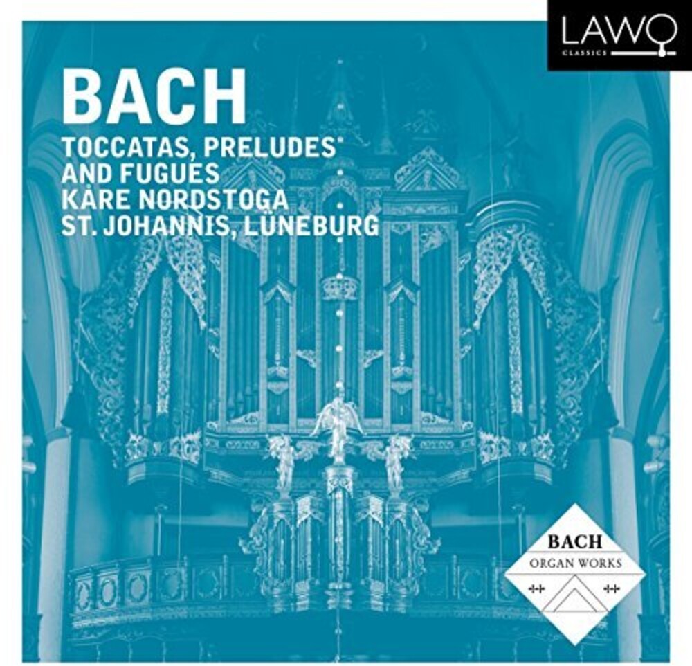 J Bach S / Nordstoga - Toccatas Preludes & Fugues [2 CD]