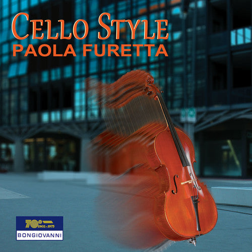 Paola Furetta - Cello Style Music CD