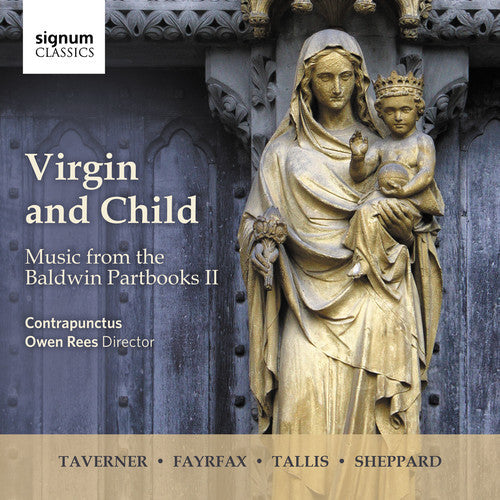 Contrapunctus - Virgin & Child: Music From The Baldwin Partbooks Music CD