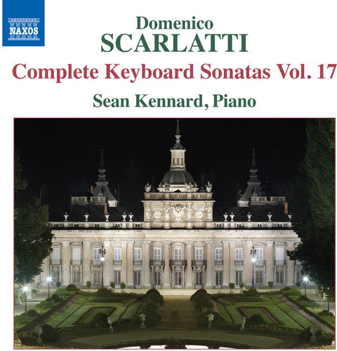 Sean Kennard - Complete Keyboard Sonatas Vol. 17 [CD]
