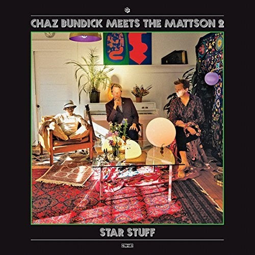 Chaz Bundick Meets The Mattson 2 - Star Stuff [LP] [New Vinyl]