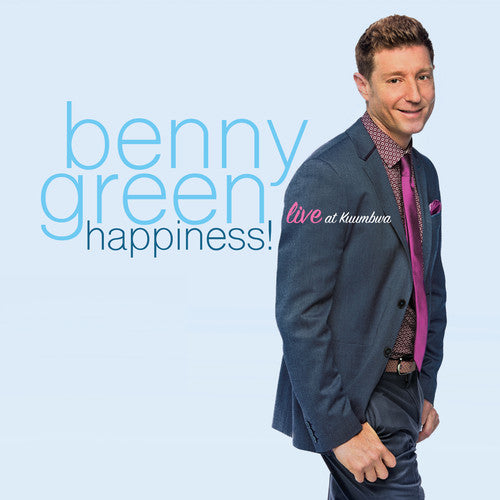 Benny Green - Happiness! Live At Kuumbwa [CD]