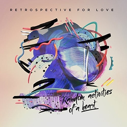 Retrospective For Love - Random Activities Of A Heart (Uk) [CD]