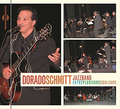 Dorado Jazzband Schmitt - Entre Plusieurs Couleurs [CD]