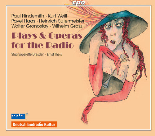 Gronostay / Grosz / Haas / Winkelmann / Theis - Plays & operas for the Radio [2 CD]