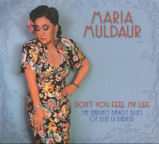 Maria Muldaur - Don't You Feel My Leg [CD] [New CD]