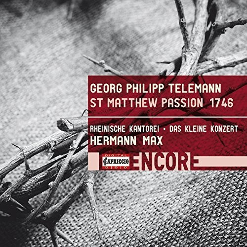 Telemann / Jochens / Max - Georg Philipp Telemann: St Matthew Passion 1746 [CD]