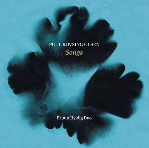 Bruun Hyldig Duo - Poul Rovsing Olsen: Songs [CD]