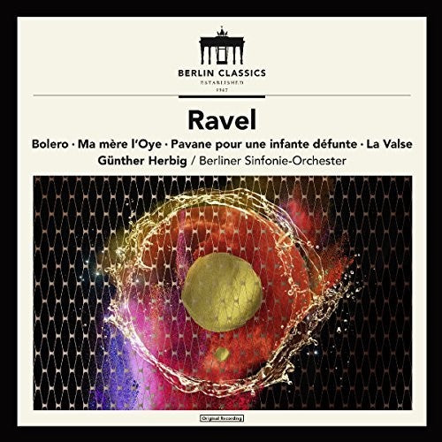 Ravel / Herbig - Maurice Ravel: Symphonic Works [CD]