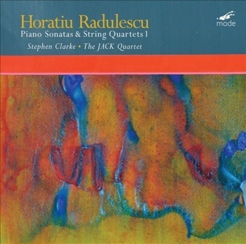 Radulescu / Jack Quartet / Clarke - Horatiu Radulescu: Piano Sonatas & String Quartets [LP] Vinyl Record