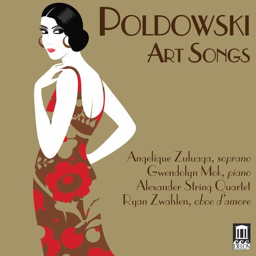 Poldowski / Aubert / Debussy / Hahn / Zuluaga - Poldowski - Art Songs Music CD