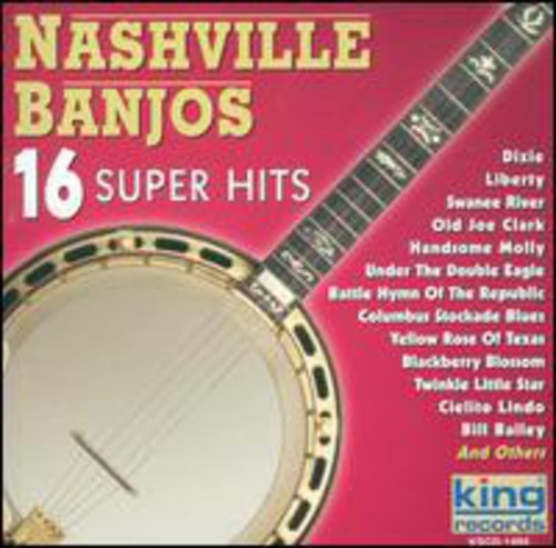 Nashville Banjos - 16 Super Hits Music CD