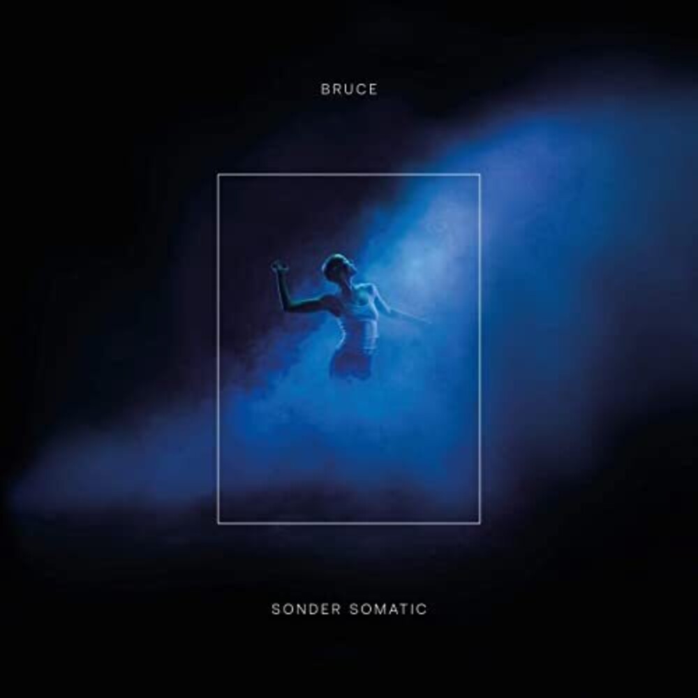 Bruce - Sonder Somatic [CD]