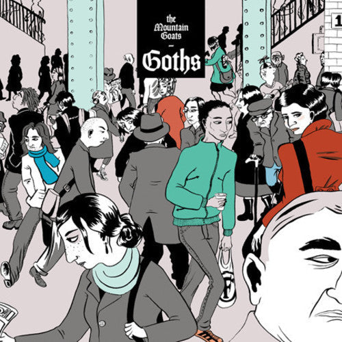 The Mountain Goats - Goths [2LP] Vinyl Record [New]