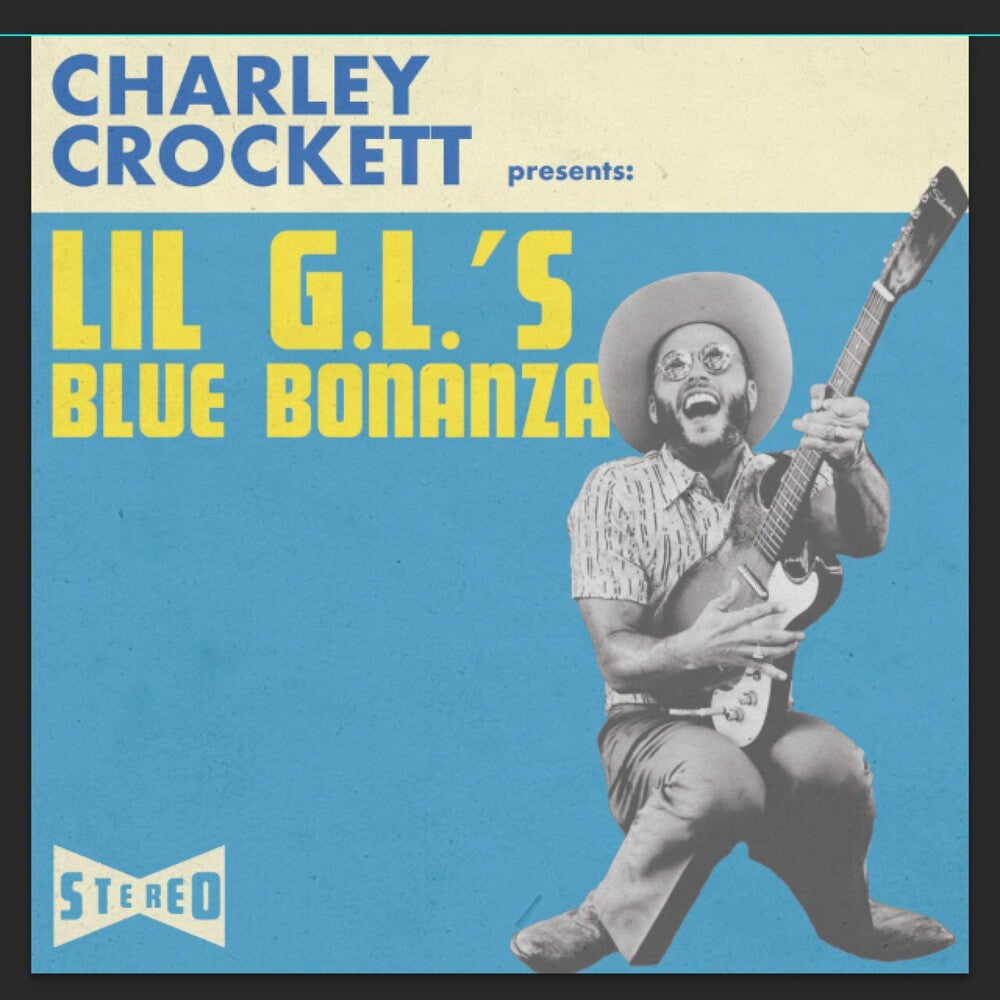 Charley Crockett - Lil G.L.'s Blue Bonanza [LP] [New Vinyl]
