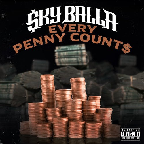 Sky Balla - Every Penny Counts [Digipak]
