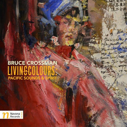 Michael Kieran Harvey - Bruce Crossman: Living Colours Pacific Sounds & Spirit [CD]