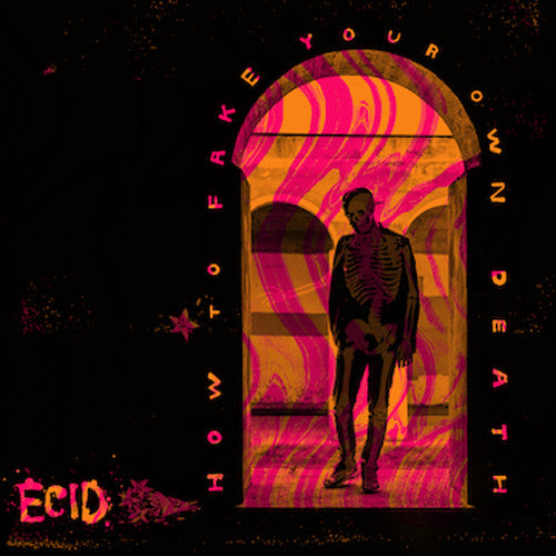 Ecid - How To Fake Your Own Death Music CD