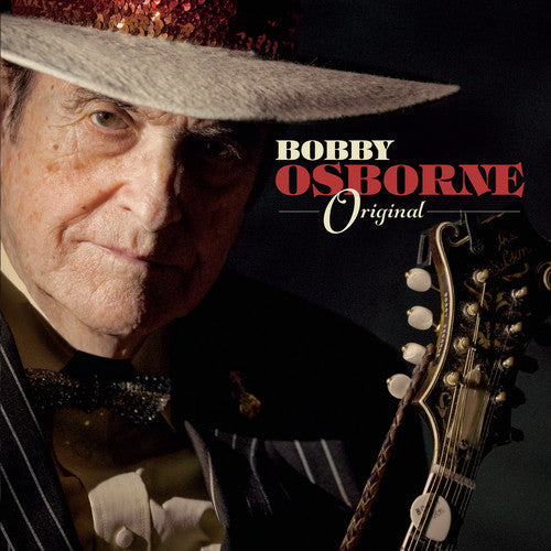 Bobby Osborne - Original [CD]