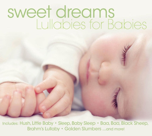 Various Artists - Sweet Dreams: Lullabies for Babies [CD] [New]