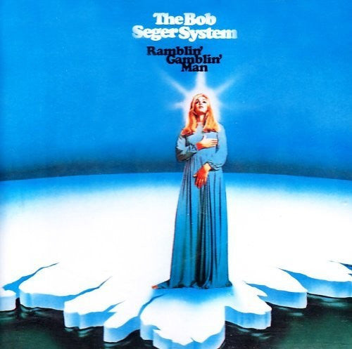 Bob Seger - Ramblin' Gamblin' Man [LP] [New Vinyl]