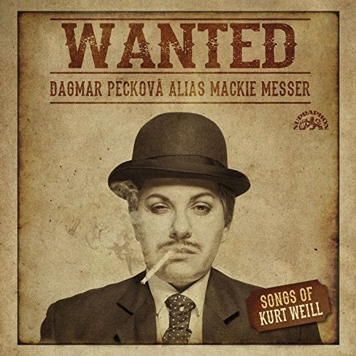 Weill / Peckova / Hajek - Wanted: Dagmar Peckova Alias Mackie Messer Music CD