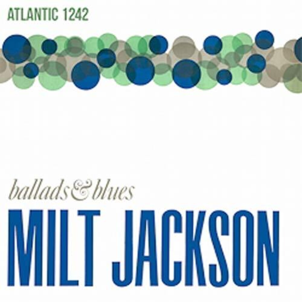 Milt Jackson - Ballads & Blues [LP] [New Vinyl]