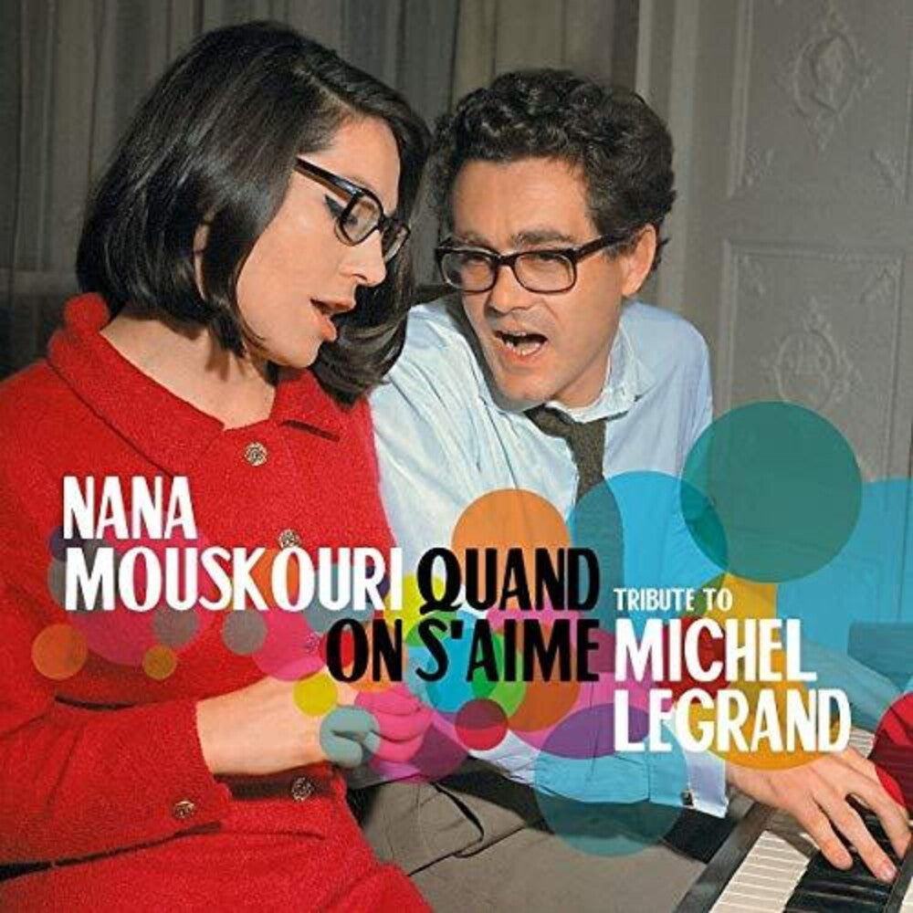 Nana Mouskouri - Quand On S'Aime: Tribute To Michel Legrand Music CD
