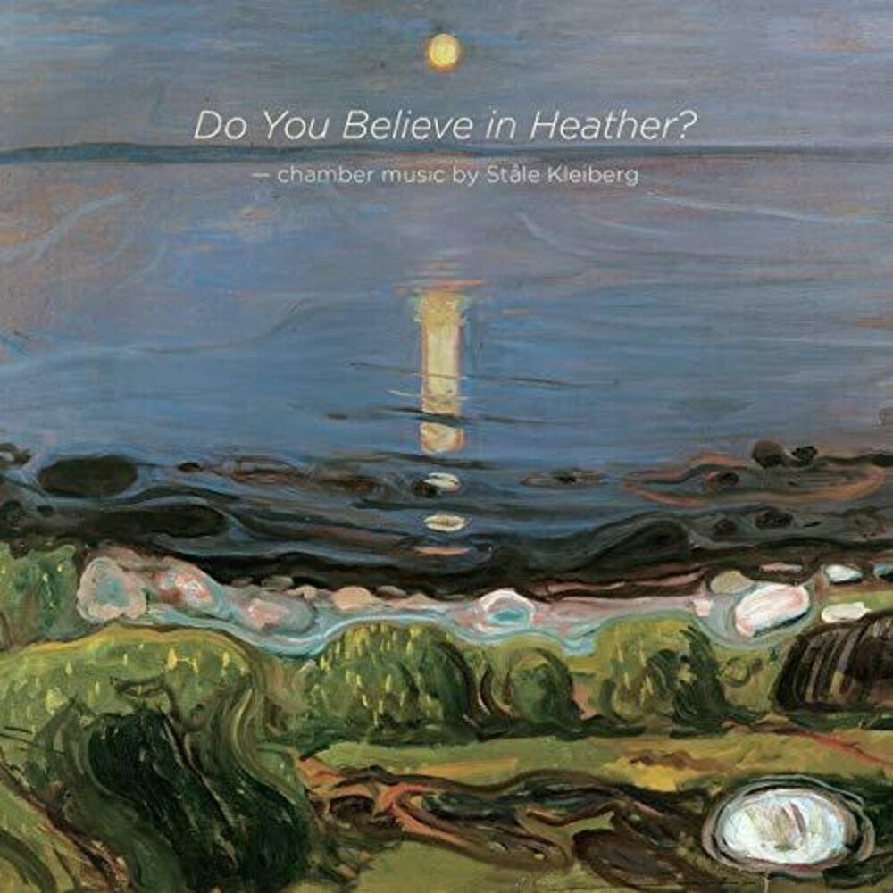 Kleiberg / Haagenrud / Gimse - Do You Believe in Heather Music CD