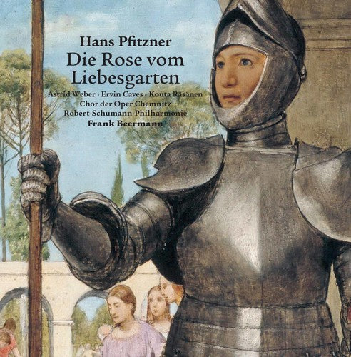 Pfitzner / Weber / Caves / Beermann - Die Rose Vom Liebesgarten [3 CD]